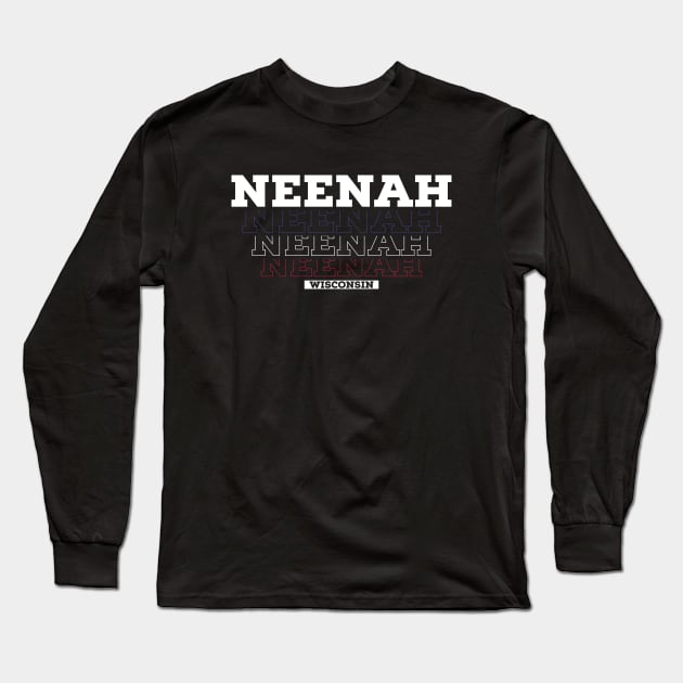 Neenah City USA Vintage Long Sleeve T-Shirt by Zen Cosmos Official